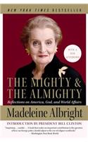 The Mighty and the Almighty