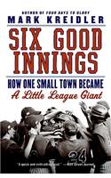 Six Good Innings