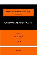 Computers and Brains: (Progress in Brain Research)