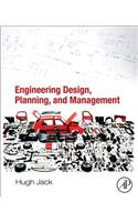 Engineering Design, Planning, and Management