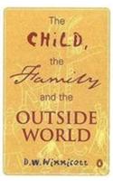 Child, the Family, and the Outside World