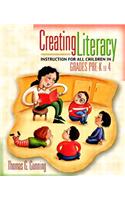 Creating Literacy Instruction for All Children in Grades Pre-K to 4 [With Mylabschool]