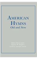 American Hymns Old and New