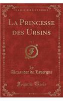 La Princesse Des Ursins, Vol. 2 (Classic Reprint)