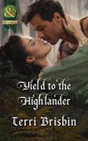 Yield To The Highlander: (Book 0 The MacLerie Clan)