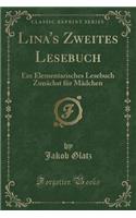 Lina's Zweites Lesebuch