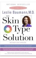 The Skin Type Solution: A Revolutionary Guide to Your Best Skin Ever