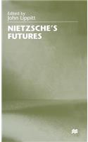 Nietzsche's Futures