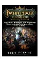 Pathfinder Kingmaker Game, Classes, Companions, Wiki, Walkthrough, Cheats, Alchemist, Archetypes, Artifacts, Guide Unofficial