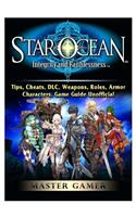 Star Ocean Integrity and Faithlessness, Tips, Cheats, DLC, Weapons, Roles, Armor, Characters, Game Guide Unofficial