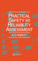 Practical Safety and Reliability Assessment