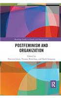 Postfeminism and Organization