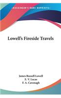 Lowell's Fireside Travels