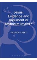 Jesus: Evidence and Argument or Mythicist Myths?