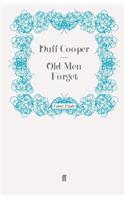Old Men Forget