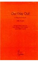 Our Day Out