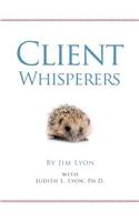 Client Whisperers