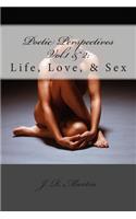 Poetic Perspectives Vol.1 & 2: Life, Love, & Sex