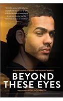 Beyond These Eyes: The biography of blind surfer Derek Rabelo