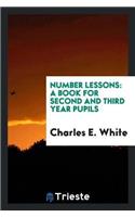 Number Lessons: A Book for Second and Third Year Pupils