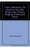 Little Celebrations, the Ocean by the Lake, Single Copy, Fluency, Stage 3b