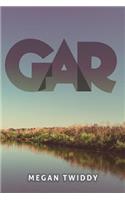 Gar: Volume 1