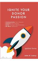 Ignite Your Donor Passion