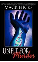Unfit for Murder