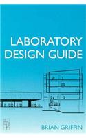 Laboratory Design Guide