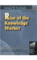 Rise of the Knowledge Worker