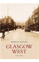 Glasgow West: (Images of Scotland)