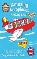 Amazing Machines Amazing Aeroplanes Sticker Activity Book: (57 Amazing Machines)