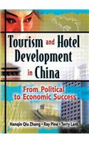 Tourism and Hotel Development in China