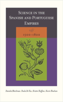 Science in the Spanish and Portuguese Empires, 1500-1800