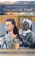 New Approaches to Gone With the Wind