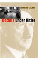 Doctors Under Hitler