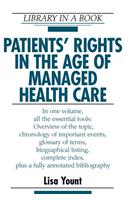 Patients' Rights in the Age of Managed Health Care