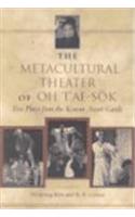 Metacultural Theater of Oh t'Ae-Sŏk