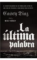 La Última Palabra