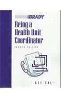 Being a Health Unit Coordinator