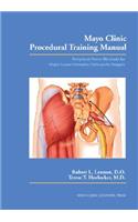 Mayo Clinic Procedural Training Manual