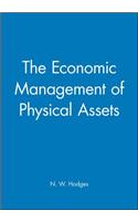 Economic Management of Physical Assets