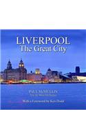 Liverpool the Great City