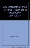 Advances in Descriptive Psychology.Vol 4