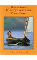 How to Build Glued-Lapstrake Wooden Boats