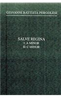 Salve Reginas of G.B. Pergolesi