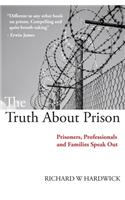 Truth About Prison