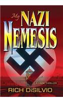 My Nazi Nemesis