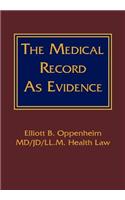 Medical Record as Evidence