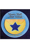 Moon Mail and Star Kisses